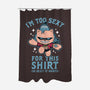 Too Sexy For This Shirt-none polyester shower curtain-Boggs Nicolas