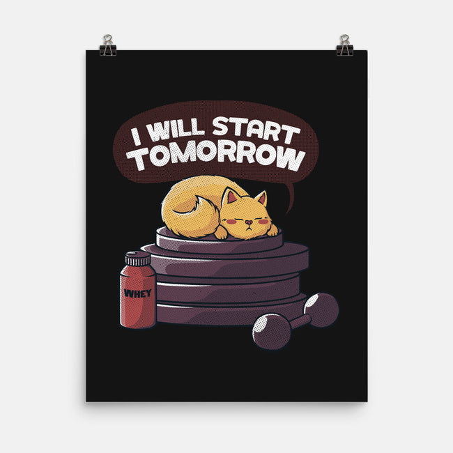 I Will Start Tomorrow-none matte poster-tobefonseca