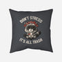 It's All Trash-none removable cover w insert throw pillow-tobefonseca