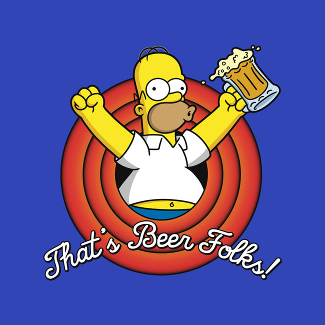That's Beer Folks!-none stretched canvas-Barbadifuoco