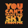You Can't Take the Sky-mens premium tee-geekchic_tees