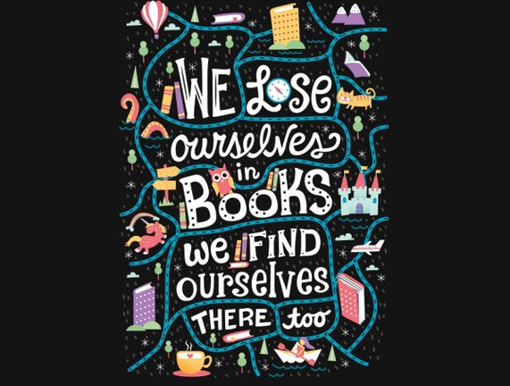 We Lose Ourselves in Books