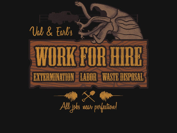 Val & Earl's Work for Hire