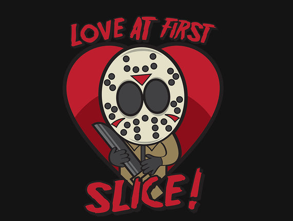 Love At First Slice!
