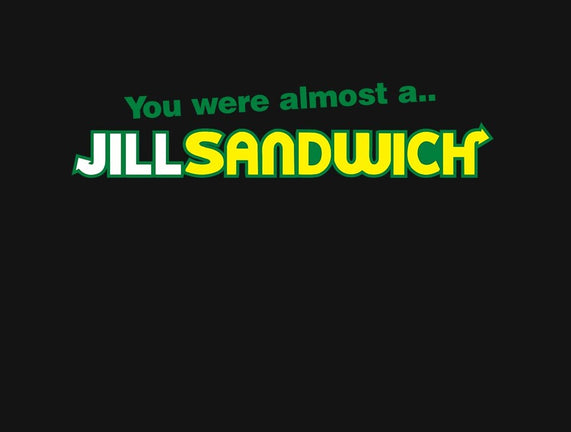 Jill Sandwich