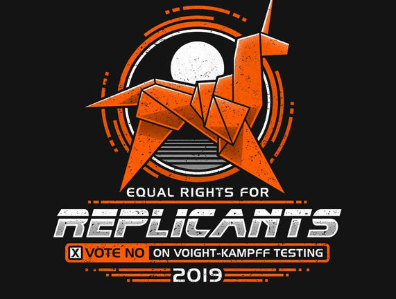 Equal Rights For Replicants