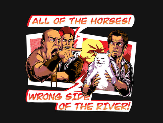 Wrong Side Of the River