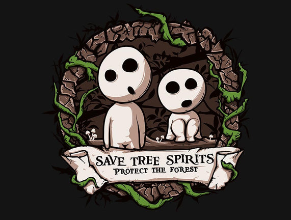 Save The Tree Spirits