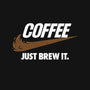 Just Brew It-womens basic tee-mikehandyart