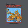 Learn About Gravity-unisex pullover sweatshirt-Steven Rhodes