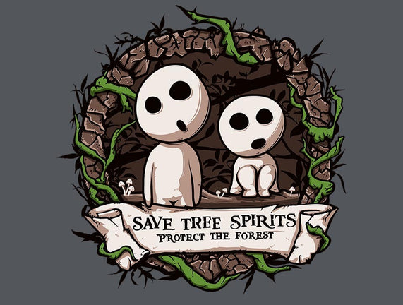 Save The Tree Spirits
