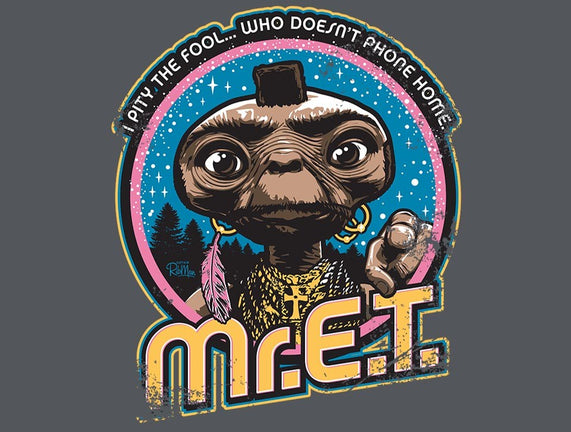 Mr. E.T.