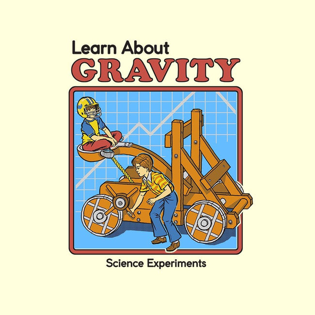 Learn About Gravity-unisex pullover sweatshirt-Steven Rhodes