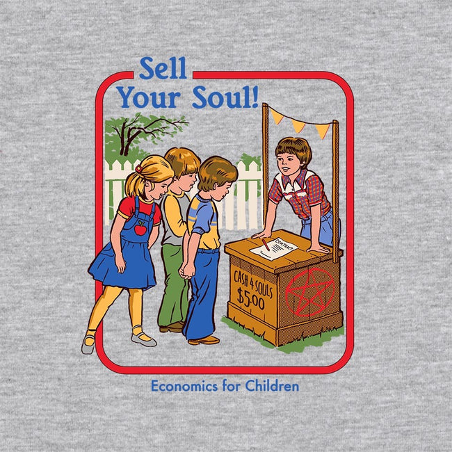 Sell Your Soul-unisex pullover sweatshirt-Steven Rhodes