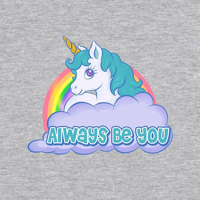 Always Be You-unisex pullover sweatshirt-Ellador