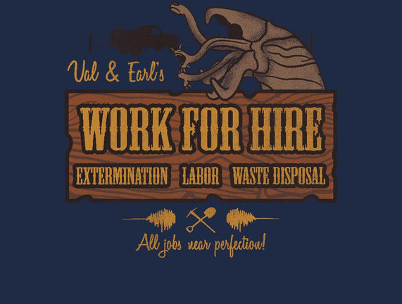 Val & Earl's Work for Hire