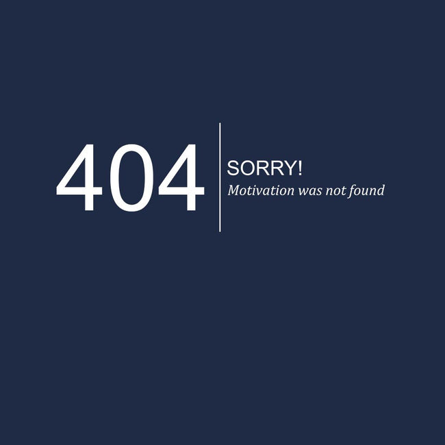 Error: Motivation Not Found-unisex pullover sweatshirt-dudey300