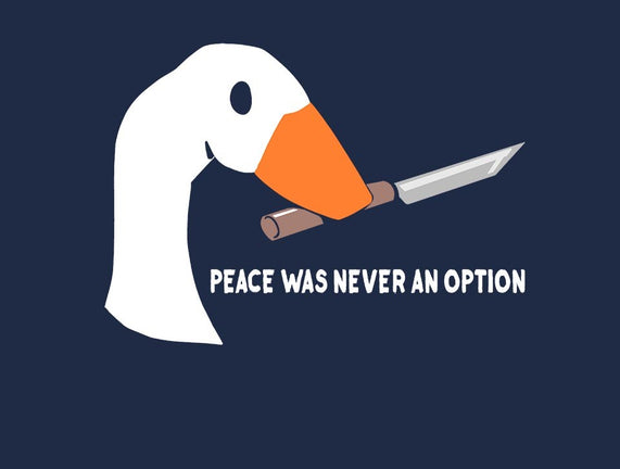 Peace Was Never an Option