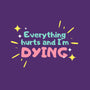 Everything Hurts & I'm Dying-womens basic tee-glitterghoul