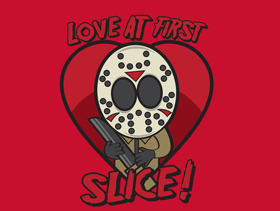 Love At First Slice!
