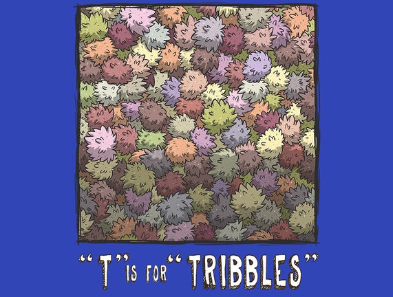 T is for Tribbles