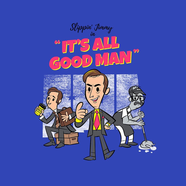 It's All Good Man-unisex crew neck sweatshirt-spiritgreen