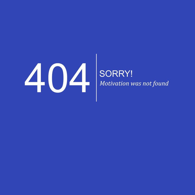 Error: Motivation Not Found-unisex crew neck sweatshirt-dudey300