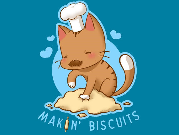 Makin' Biscuits