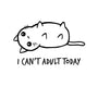 I Can't Adult Today-unisex basic tank-dudey300
