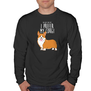 I Prefer My Corgi