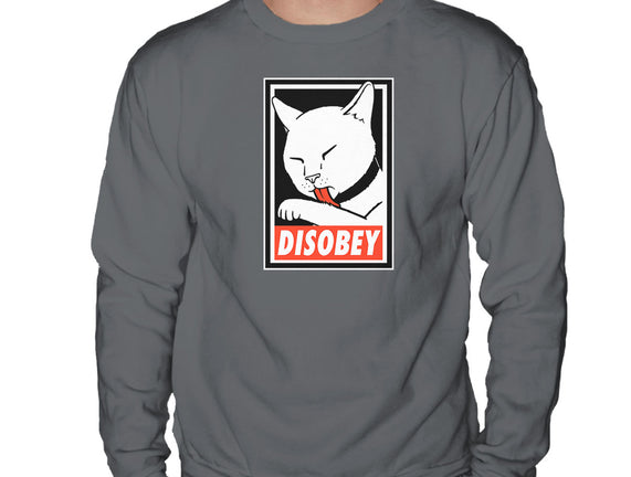 DISOBEY!