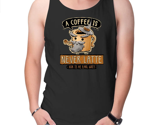 A Coffee is Never Latte