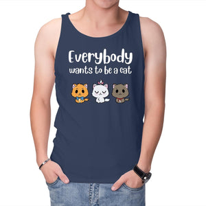Everybody Wants to be A Cat