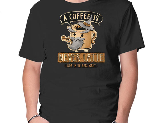 A Coffee is Never Latte