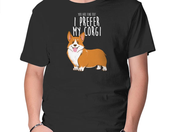 I Prefer My Corgi