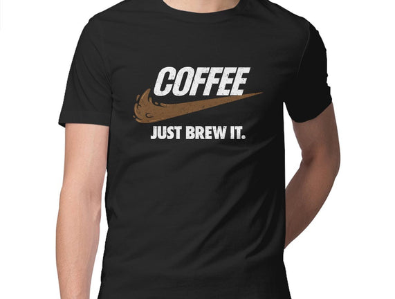 Just Brew It