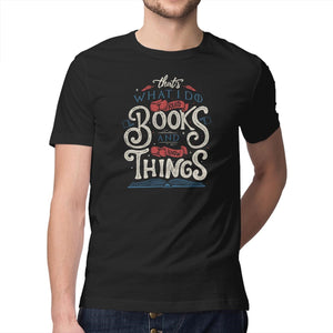 I Read Books and I Know things