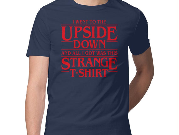 I Went to the Upside Down