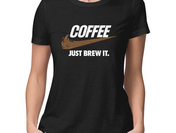 Just Brew It