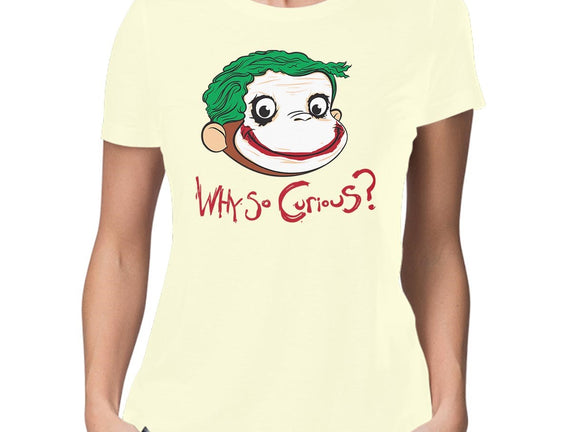 Why So Curious?