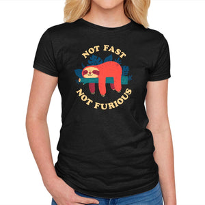 Not Fast, Not Furious