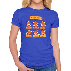 All The Fox I Give