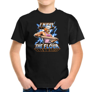 I have the flour!