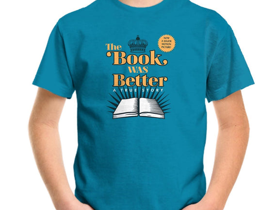 The Book Was Better