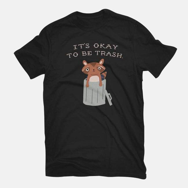 It's Okay to Be Trash-womens basic tee-Mykelad