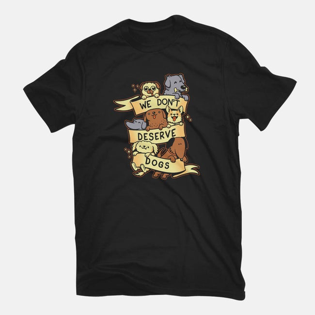 We Don't Deserve Dogs-womens basic tee-pekania