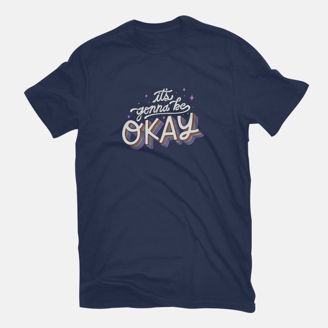 It's Gonna be Okay-mens premium tee-eduely