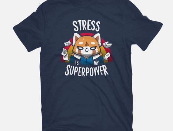 Stress is my superpower