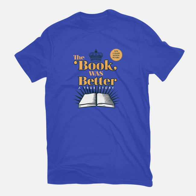 The Book Was Better-mens basic tee-ORabbit