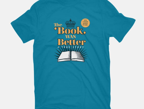 The Book Was Better